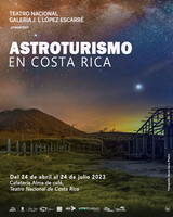 Exposición fotográfica en la Galería José Luis Lopez Escarré: Astroturismo en Costa Rica 2023