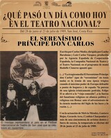 Cápsulas históricas 2022. Estreno de la obra “La tragicomedia El Serenísimo Príncipe don Carlos” en el Teatro Nacional