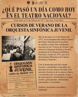 Cápsulas históricas 2022. “Cursos de verano en 1977”que ofrecía la Orquesta Sinfónica Juvenil, en el edificio anexo del Teatro Nacional