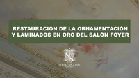 Restauración de la ornamentación y laminados en oro del Foyer del Teatro Nacional 2023