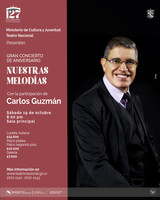 127 Aniversario Teatro Nacional. Nuestras Melodías