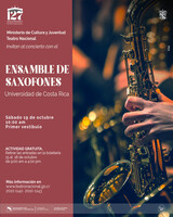 127 Aniversario Teatro Nacional. Ensamble de Saxofones de la Universidad de Costa Rica