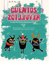 Cuentos Revueltos. La Navidad de los Hermanos Grimm