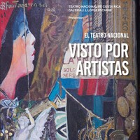 Exposición Galería José Luis López Escarré: Teatro Nacional visto por artistas 2024
