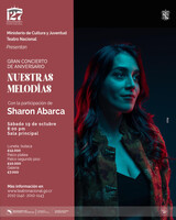 127 Aniversario Teatro Nacional. Nuestras Melodías