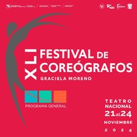 XLI Edición del Festival de Coreógrafos 2024